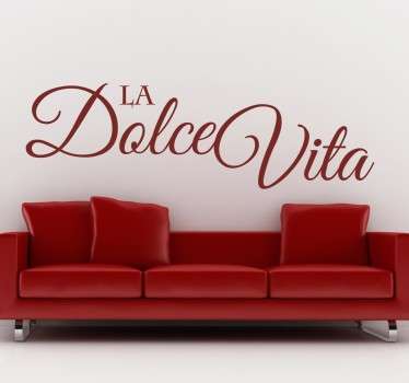 Adesivo  La Dolce Vita - TenStickers