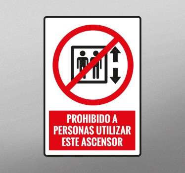Adhesivo señal utilización ascensor - TenVinilo