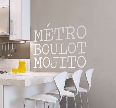 Sticker mural Métro Boulot Mojito - TenStickers