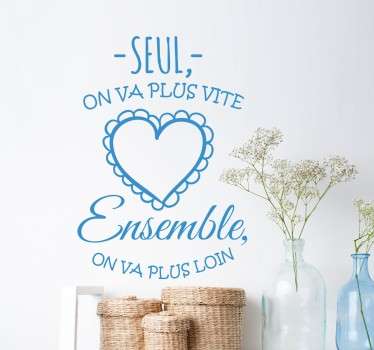 Sticker texte ensemble on va plus loin - TenStickers