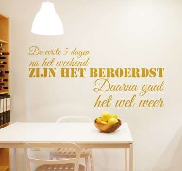 Tekststicker After Weekend - TenStickers