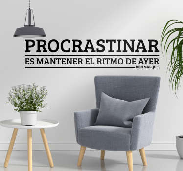 Vinilo decorativo procrastinar - TenVinilo