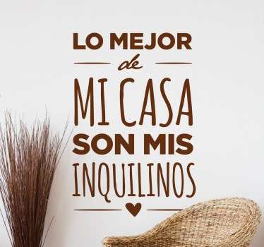 Vinilo decorativo hogar mis inquilinos - TenVinilo