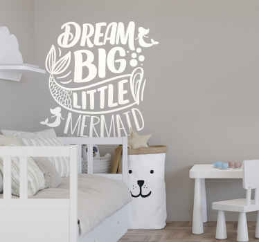 Dream Big Mermaid text decal - TenStickers