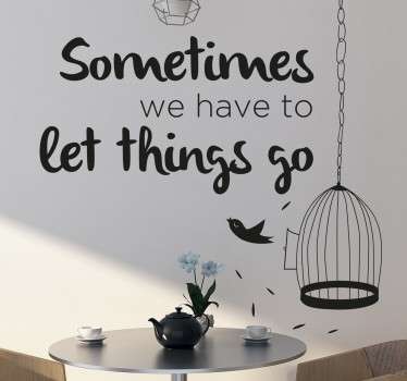 Adesivo Let Things go - TenStickers