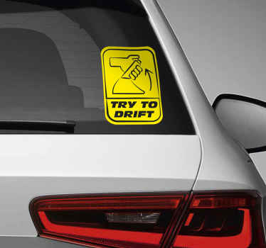 Pegatina para coche exterior try to drift - TenVinilo