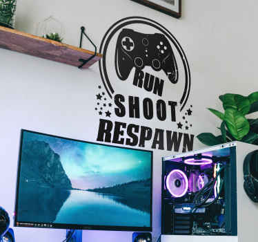 Run Shoot Respawn video game sticker - TenStickers
