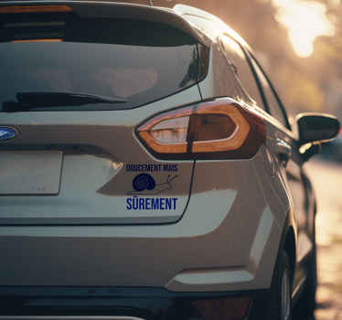 Autocollant voiture doucement mais sûrement - TenStickers