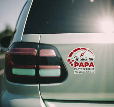 Autocollant voiture papa pilote de rallye - TenStickers