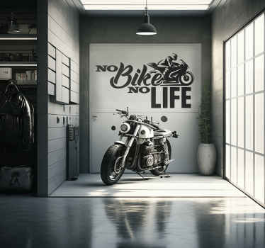 No Bike No Life garage decal - TenStickers