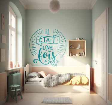 Sticker conte enfant Il était une fois - TenStickers