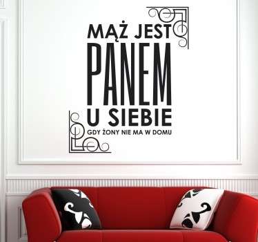 Naklejka z napisem Mąż Jest Panem - TenStickers