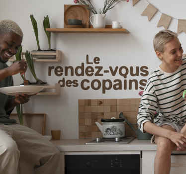 Sticker mural texte Le Rendez-vous des copains - TenStickers