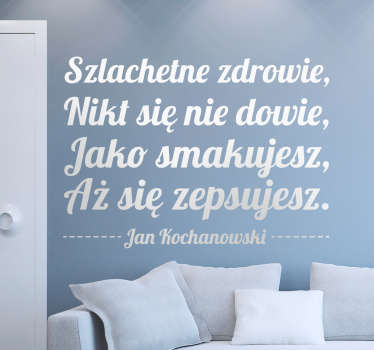 Dekoracja ścienna cytat fraszka Jan Kochanowski - TenStickers