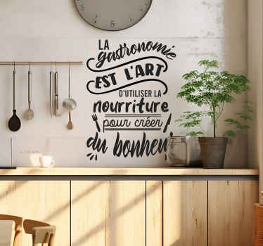 Sticker citation La gastronomie est un art - TenStickers