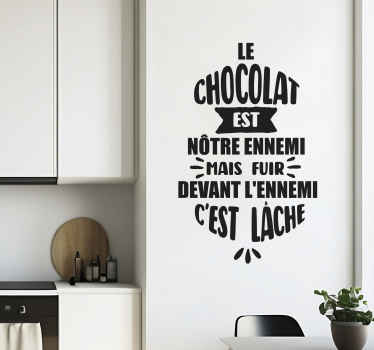 Sticker citation ne pas fuir le chocolat - TenStickers