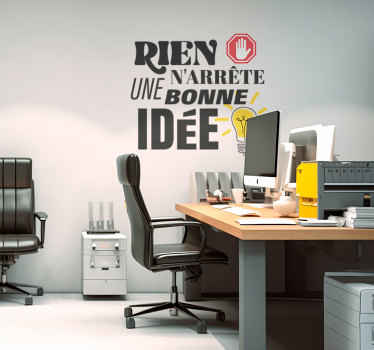 Sticker motivation Bonne idée - TenStickers
