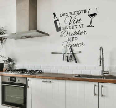 Bedste vin er køkken wallsticker - TenStickers