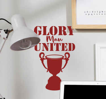 "Glory Man United" Football Theme Wall Sticker - TenStickers