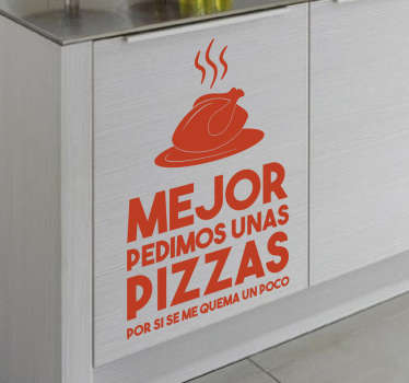 Vinilo mejor pedimos pizza - TenVinilo