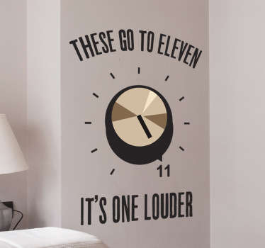 Spinal Tap Eleven Wall Sticker - TenStickers