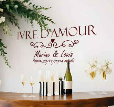 Sticker mariage ivre d'amour personnalisable - TenStickers