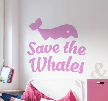 Wandtattoo Save the Whales - TenStickers