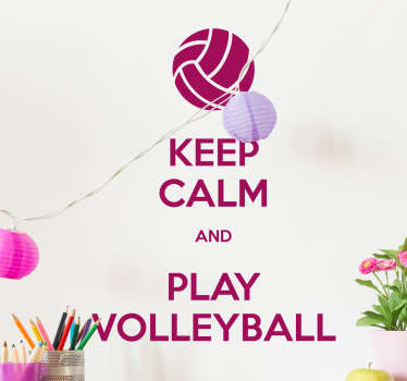 KEEP CALM PLAY VOLLEYBALL sports wall sticker - TenStickers