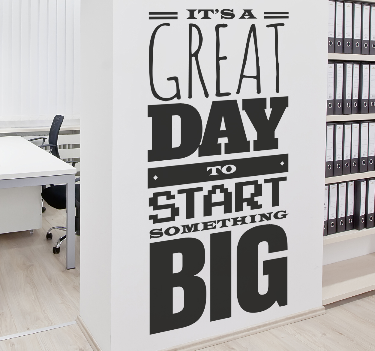 Vinilo great day to start something big Vinilo great day to start something big