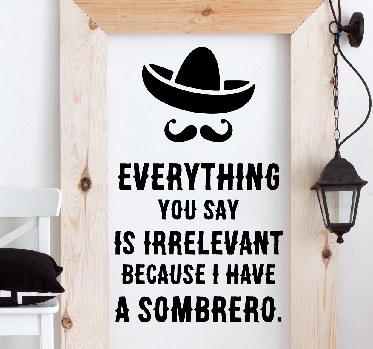 Tenstickers Muursticker tekst I have a Sombrero