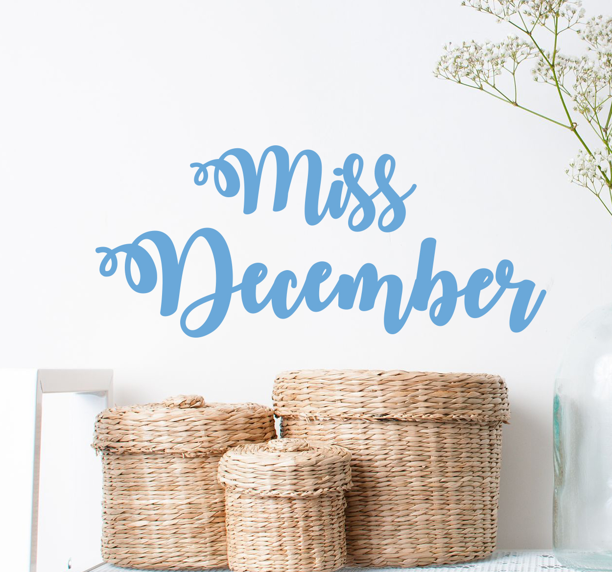 Tenstickers Wanddecoratie tekst miss December