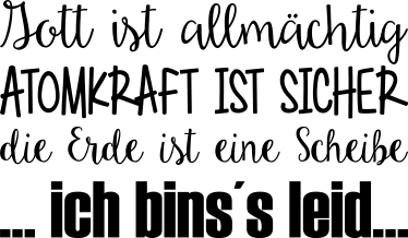 Wandtattoo Ich bin´s leid - TenStickers