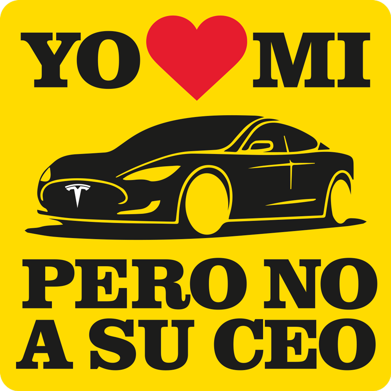 Pegatina coche amo mi Tesla no el CEO - TenVinilo