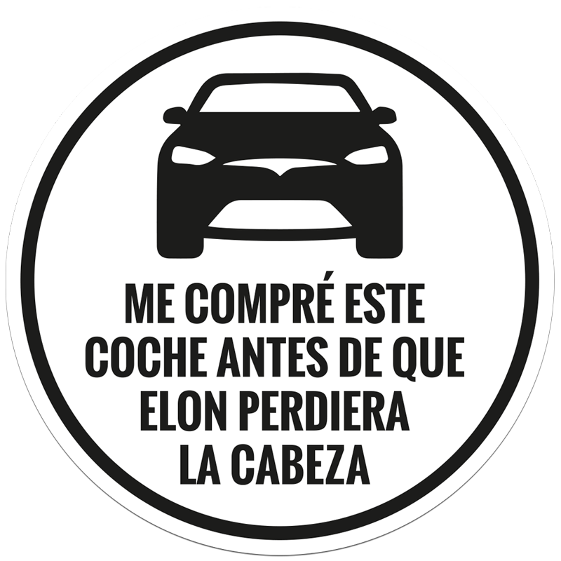 Pegatina coche me compré este tesla antes - TenVinilo