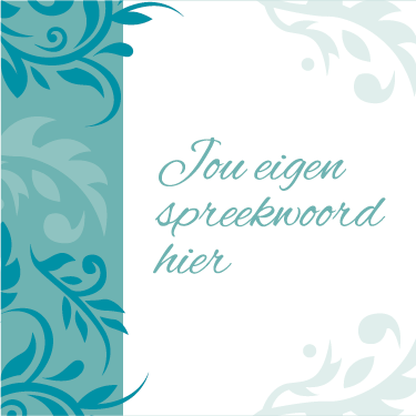 Spreekwoord tegel - TenStickers