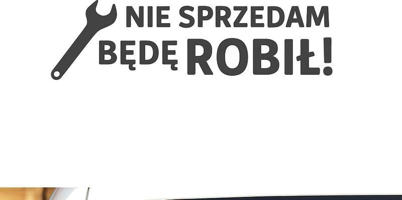 Naklejka na samochód nie sprzedam będę robił - TenStickers