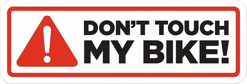 Keep your hands off my bike bike sticker - TenStickers