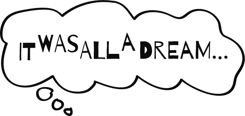 It was all a Dream Home Wall Sticker - TenStickers