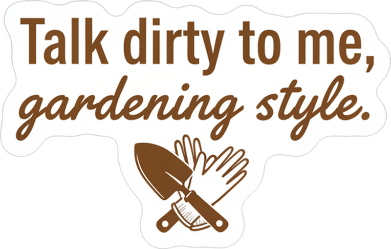 Wheelie bin sticker brown "talk dirty to me" - TenStickers