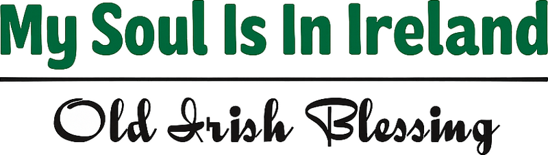 Kids room wall sticker "My soul is in Ireland" - TenStickers