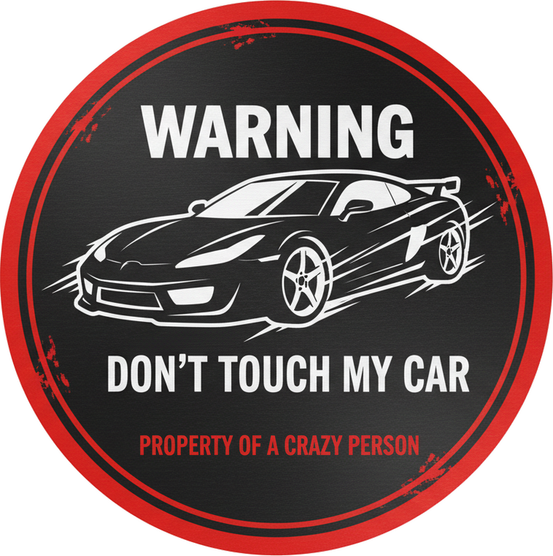 Adesivo per auto attenzione non toccare l'auto - TenStickers