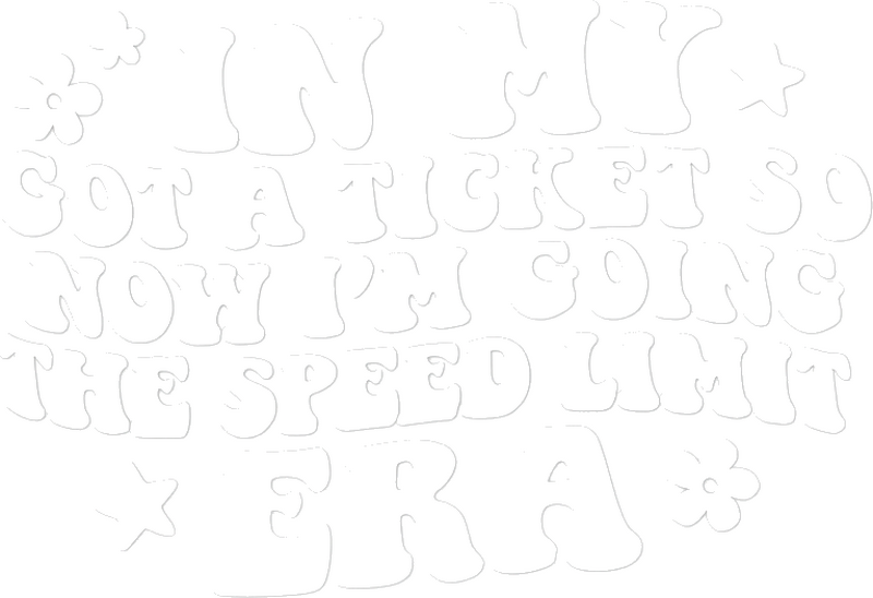 Car sticker my speed limit era - TenStickers