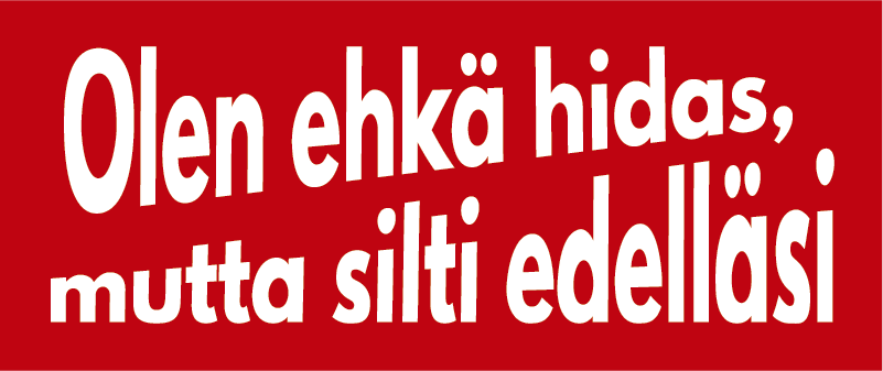 Mahtava olen edelläsi teksti autotarra - Tenstickers