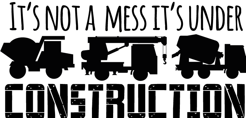 It's not a mess tractor toy sticker - TenStickers