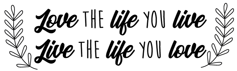 Love the life you live inspiration quote decal - TenStickers