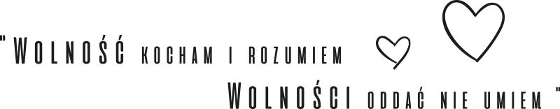 Naklejka na ścianę Wolność kocham i rozumiem - TenStickers
