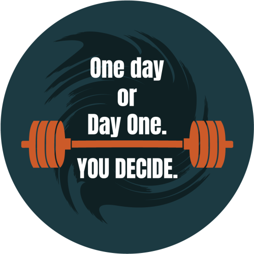 One day or day one inspirational wall stickers - TenStickers