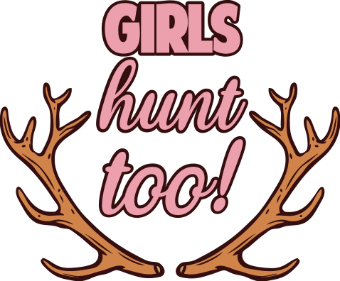 Girls hunt too! wall sticker - TenStickers