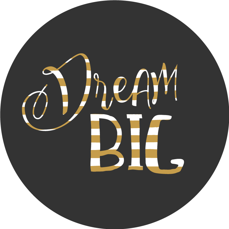 Dream big on cercle text wall sticker - TenStickers