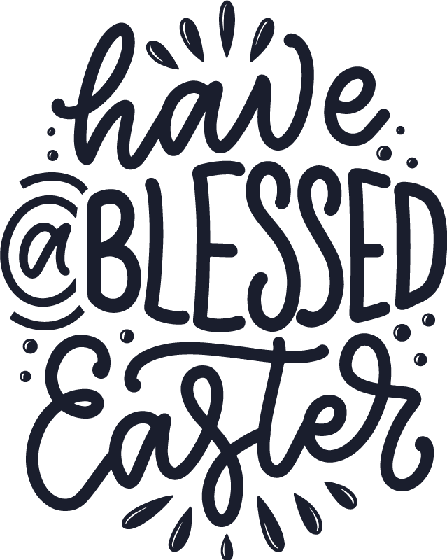 Have Blessed Easter wall decal - TenStickers